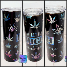 Load image into Gallery viewer, MTO Sublimation High Maintenance Tumbler
